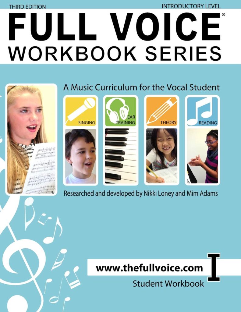 the cover of the voice lesson book, "Full voice workbook series" with a blue background and white music notes, pictures of children singing, and colorful music icons.